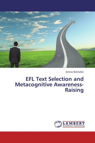 EFL Text Selection and Metacognitive Awareness-Raising