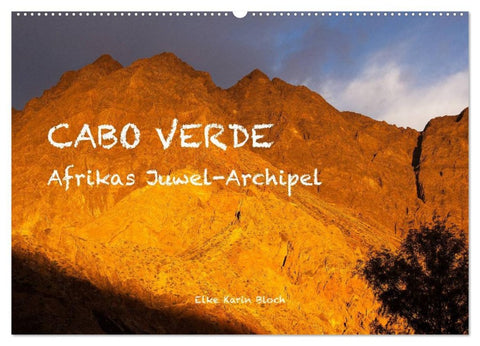 Cabo Verde - Afrikas Juwel-Archipel (Wandkalender 2026 DIN A2 quer), CALVENDO Monatskalender
