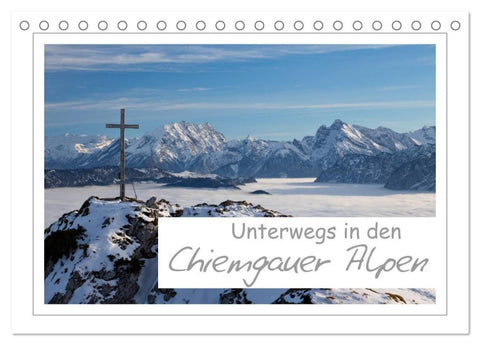 Unterwegs in den Chiemgauer Alpen (Tischkalender 2027 DIN A5 quer), CALVENDO Monatskalender