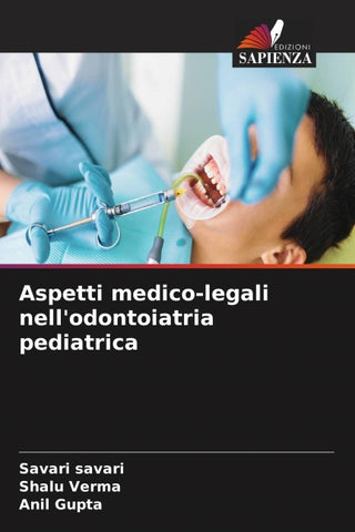 Aspetti medico-legali nell'odontoiatria pediatrica