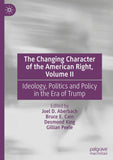 The Changing Character of the American Right, Volume II