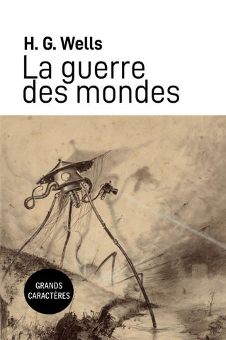 La Guerre des Mondes