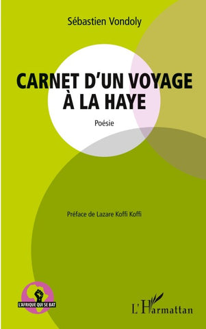 Carnet d'un voyage à la Haye