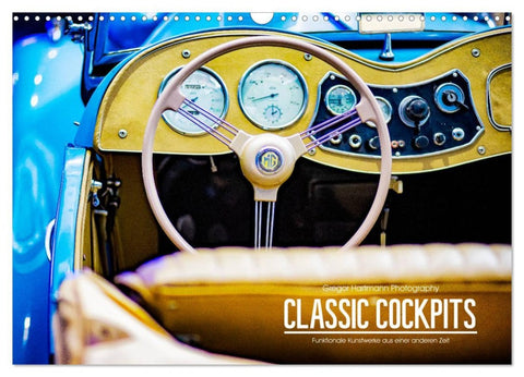 CLASSIC COCKPITS - Funktionale Kunstwerke aus einer anderen Zeit (Wandkalender 2026 DIN A3 quer), CALVENDO Monatskalender