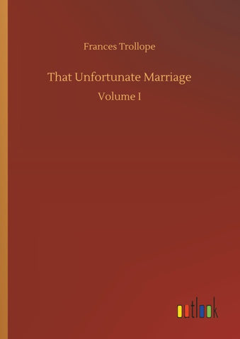 That Unfortunate Marriage