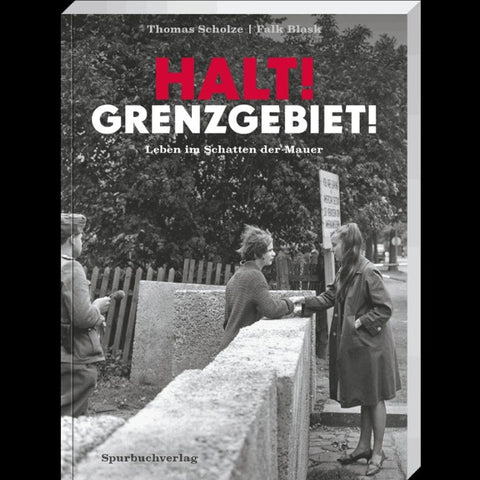 Halt! Grenzgebiet!