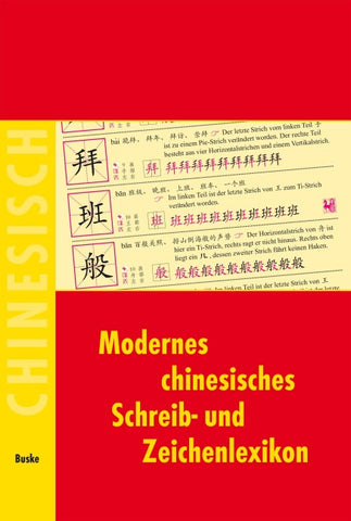 Modernes chinesisches Schreib- und Zeichenlexikon