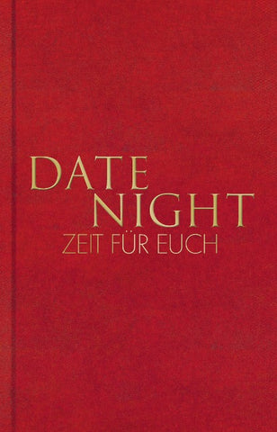 Date Night – Zeit für euch