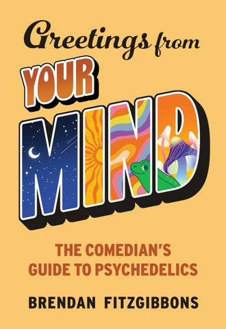 Greetings From Your Mind