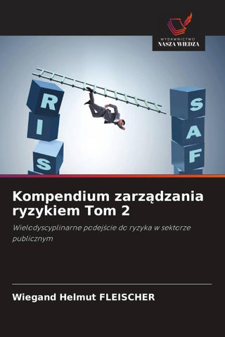 Kompendium zarz¿dzania ryzykiem Tom 2