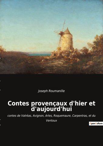 Contes provençaux d'hier et d'aujourd'hui