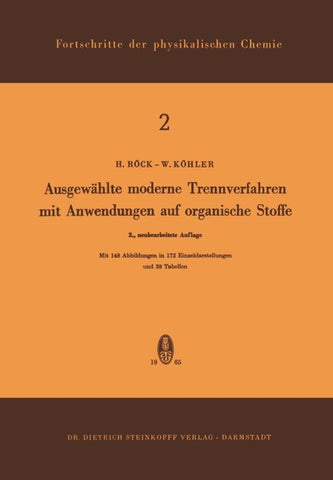 Ausgewählte Moderne Trennverfahren mit Anwendungen auf Organische Stoffe