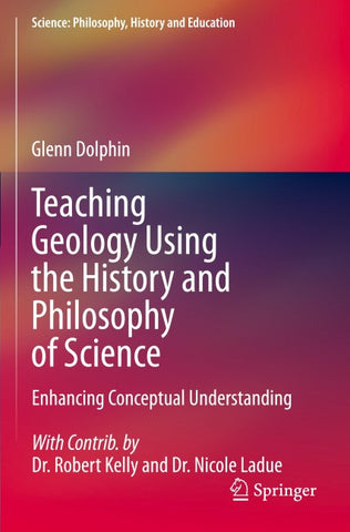 Teaching Geology Using the History and Philosophy of Science