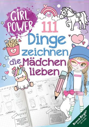 111 Dinge zeichnen lernen, die Mädchen lieben