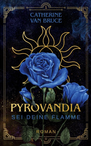 Pyrovandia - Sei deine Flamme