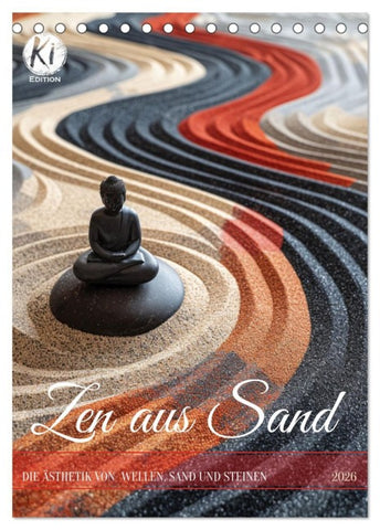 Zen aus Sand (Tischkalender 2026 DIN A5 hoch), CALVENDO Monatskalender