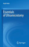 Essentials of Ultramicrotomy