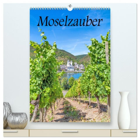 Moselzauber (hochwertiger Premium Wandkalender 2027 DIN A2 hoch), Kunstdruck in Hochglanz