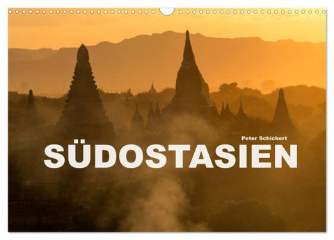 Südostasien (Wandkalender 2027 DIN A3 quer), CALVENDO Monatskalender