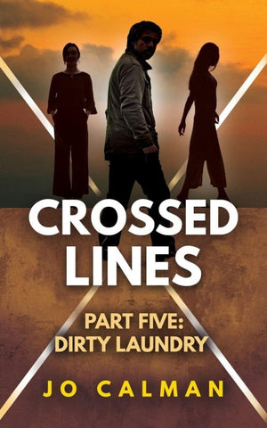 Crossed Lines Part Five