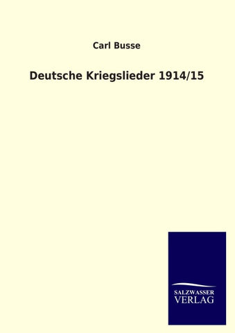 Deutsche Kriegslieder 1914/15