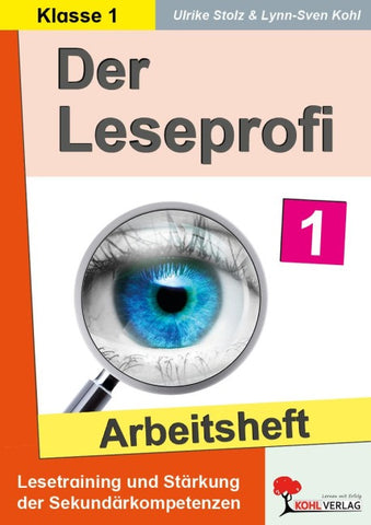 Der Leseprofi / Arbeitsheft - Fit durch Lesetraining / Klasse 1