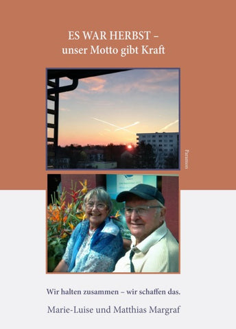Es war Herbst – unser Motto gibt Kraft