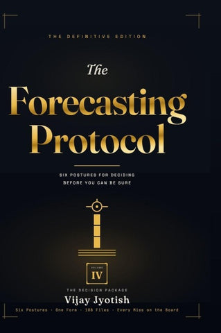 The Forecasting Protocol - Volume IV