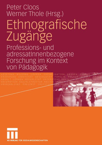 Ethnografische Zugänge