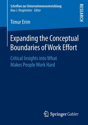 Expanding the Conceptual Boundaries of Work Effort