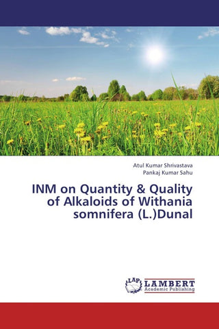 INM on Quantity & Quality of Alkaloids of Withania somnifera (L.)Dunal