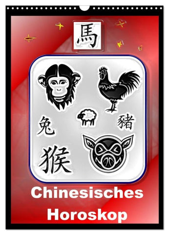 Chinesisches Horoskop (Wandkalender 2026 DIN A3 hoch), CALVENDO Monatskalender