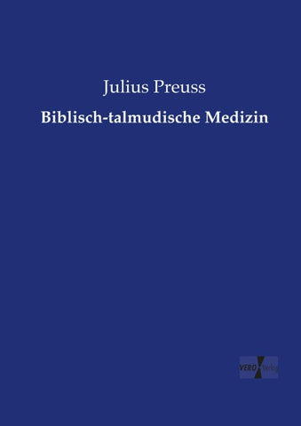 Biblisch-talmudische Medizin