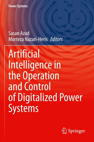 Artificial Intelligence in the Operation and Control of Digitalized Power Systems