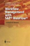 Workflow Management with SAP® WebFlow®