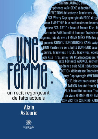 Une femme : un récit regorgeant de faits actuels