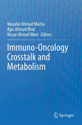 Immuno-Oncology Crosstalk and Metabolism