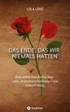 Das Ende, das wir niemals hatten