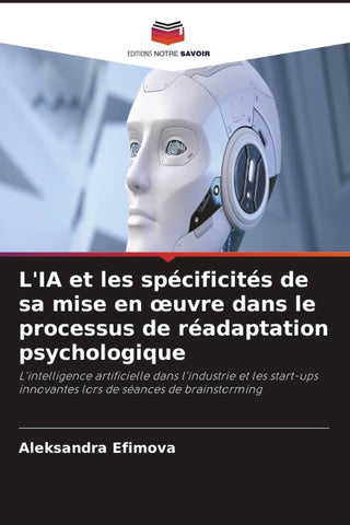 L'IA et les spécificités de sa mise en ¿uvre dans le processus de réadaptation psychologique