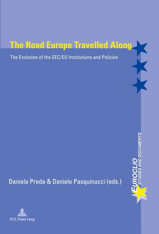 The Road Europe Travelled Along