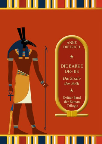 Die Barke des Re - Die Strafe des Seth