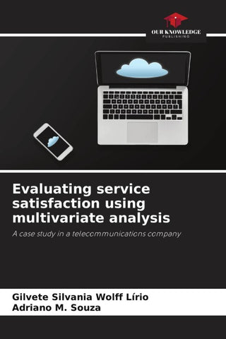 Evaluating service satisfaction using multivariate analysis