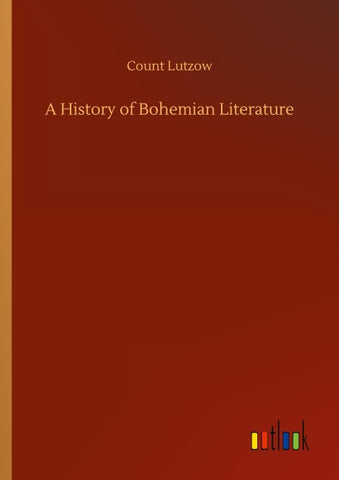 A History of Bohemian Literature