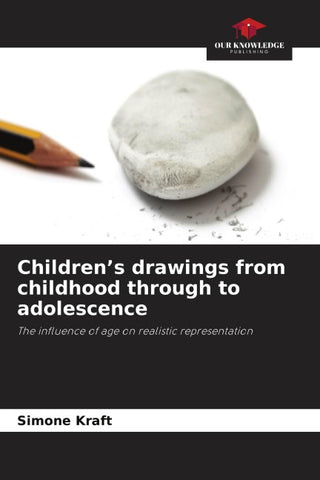 Children's drawings from childhood through to adolescence