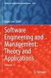 Software Engineering and Management: Theory and Applications
