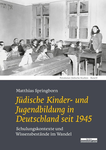 Jüdische Kinder- und Jugendbildung in Deutschland seit 1945