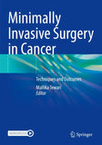 Minimally Invasive Surgery in Cancer