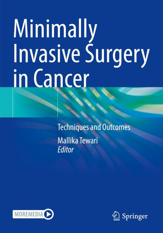 Minimally Invasive Surgery in Cancer