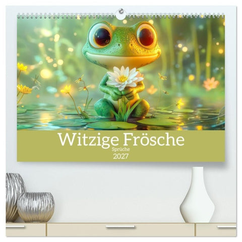 Witzige Frösche - Sprüche (hochwertiger Premium Wandkalender 2027 DIN A2 quer), Kunstdruck in Hochglanz
