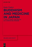 Buddhism and Medicine in Japan